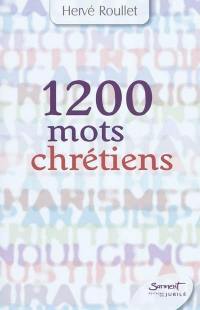 1.200 mots chrétiens