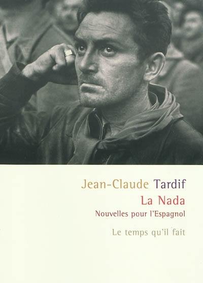 La nada : nouvelles pour l'Espagnol