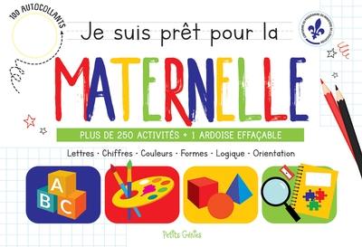 Je suis prêt pour la maternelle