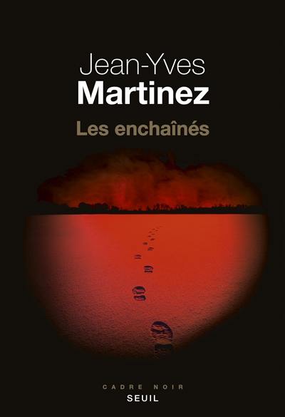 Les enchaînés