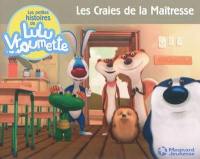 Les petites histoires de Lulu Vroumette. Vol. 4. Les craies de la maîtresse