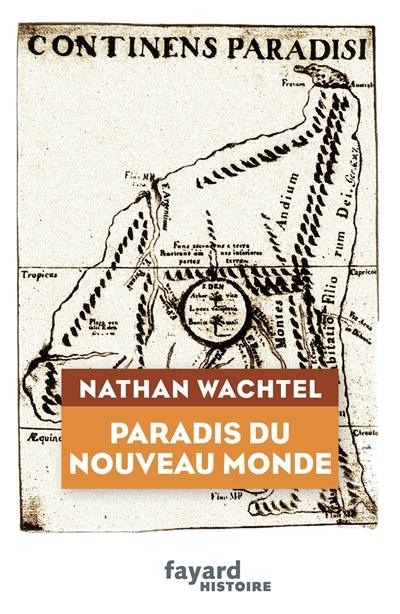 Paradis du Nouveau Monde