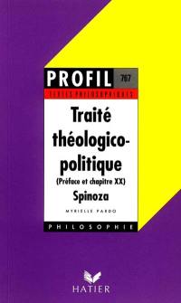 Traité théologico-politique (Préface et chapitre XX), Spinoza