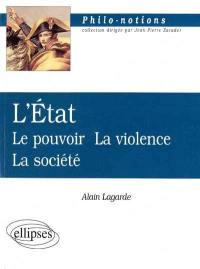 L'Etat, le pouvoir, la violence, la société