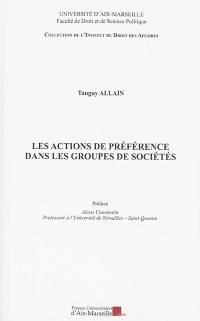 Les actions de préférence dans les groupes de sociétés