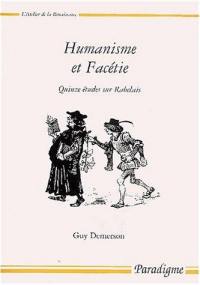 Humanisme et facètie : quinze études sur Rabelais