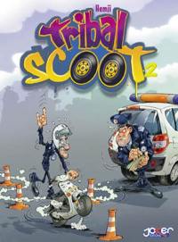 Tribal scoot. Vol. 2