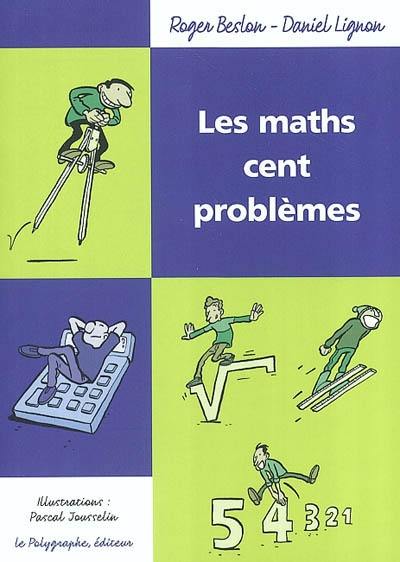 Les maths cent problèmes