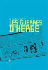 Les guerres d'Hergé : essai de paranoïa-critique