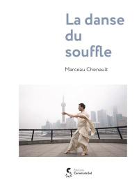 La danse du souffle