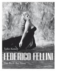 Fellini Das Buch der Filme