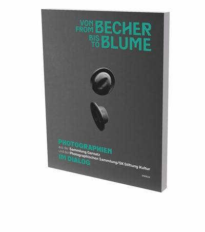 From Becher to Blume : exhibition, Cologne, Stiftung Kultur. Photographische Sammlung, from 26th November 2020 to 25th April 2021. Von Becher bis Blume : Ausstellung, Köln, Stiftung Kultur. Photographische Sammlung, vom 26. November 2020 bis 25. April 2021