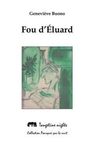 Fou d'Eluard