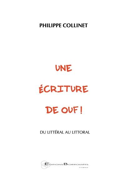 Une écriture de ouf ! : du littéral au littoral