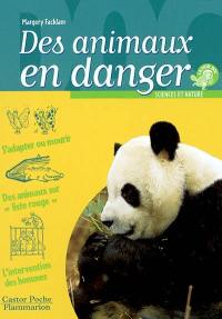 Des animaux en danger