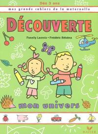 Découverte