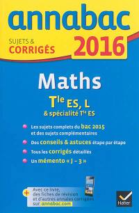 Mathématiques terminale ES, L & spécialité terminale ES : 2016