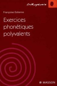 Exercices phonétiques polyvalents