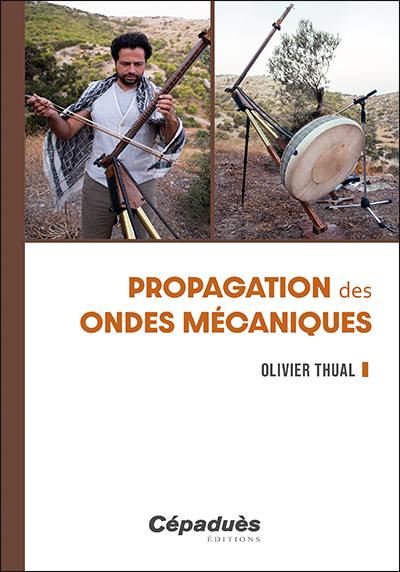 Propagation des ondes mécaniques