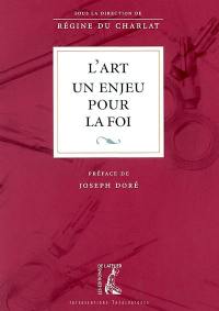 L'art, un enjeu pour la foi