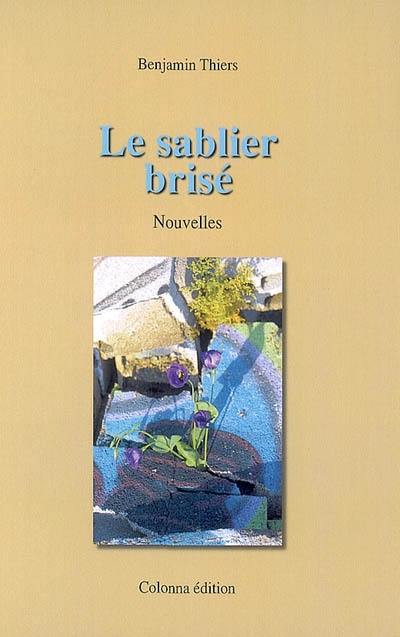 Le sablier brisé