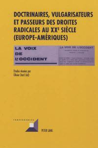 Doctrinaires, vulgarisateurs et passeurs des droites radicales au XXe siècle (Europe-Amériques)