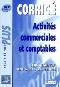 Activités commerciales et comptables : terminale BEP : métiers de la comptabilité