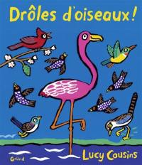 Drôles d'oiseaux !