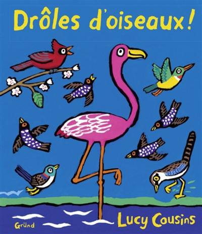 Drôles d'oiseaux !