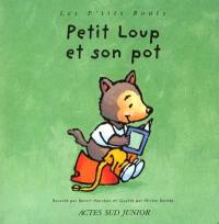 P'tit loup et son pot