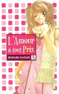 L'amour à tout prix. Vol. 5