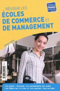 Réussir les écoles de commerce et de management