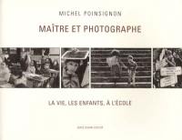 Maître et photographe