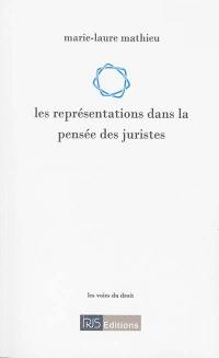 Les représentations dans la pensée des juristes