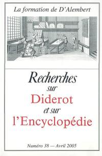 Recherches sur Diderot et sur l'Encyclopédie, n° 38. La formation de D'Alembert