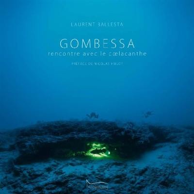 Gombessa, à la rencontre du coelacanthe