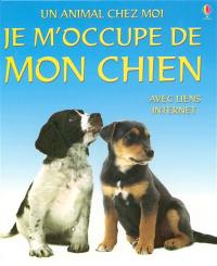 Je m'occupe de mon chien