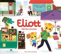 Eliott. Eliott fait les courses