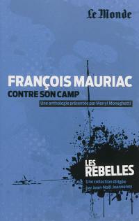 François Mauriac : contre son camp