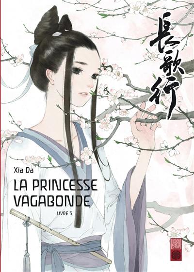 La princesse vagabonde. Vol. 5