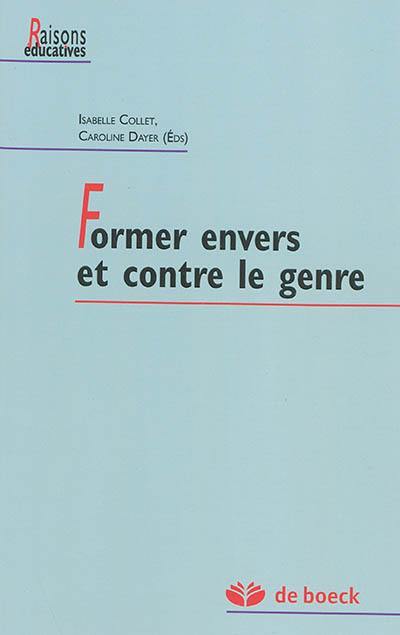 Former envers et contre le genre