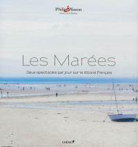 Les marées : deux spectacles par jour sur le littoral français