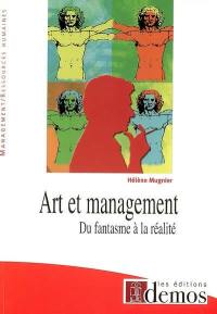 Art et management : du fantasme à la réalité