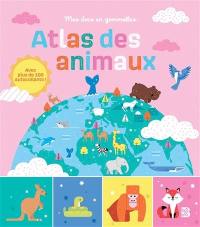 Atlas des animaux : avec plus de 100 autocollants !