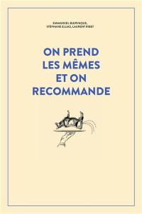 On prend les mêmes et on recommande : 300 nouveaux accidents d'expressions : une seule victime, la langue française...