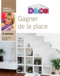 Gagner de la place : tous les conseils et astuces