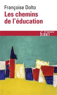 Les chemins de l'éducation