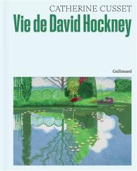 Vie de David Hockney