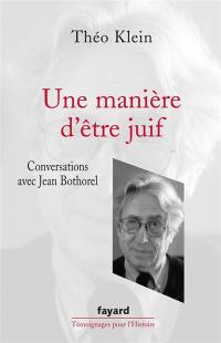 Une manière d'être juif : conversations avec Jean Bothorel