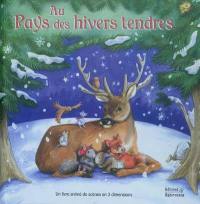 Au pays des hivers tendres